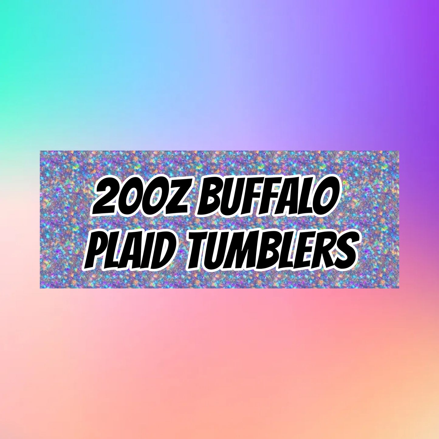 CUSTOM Buffalo plaid 20oz Tumbler