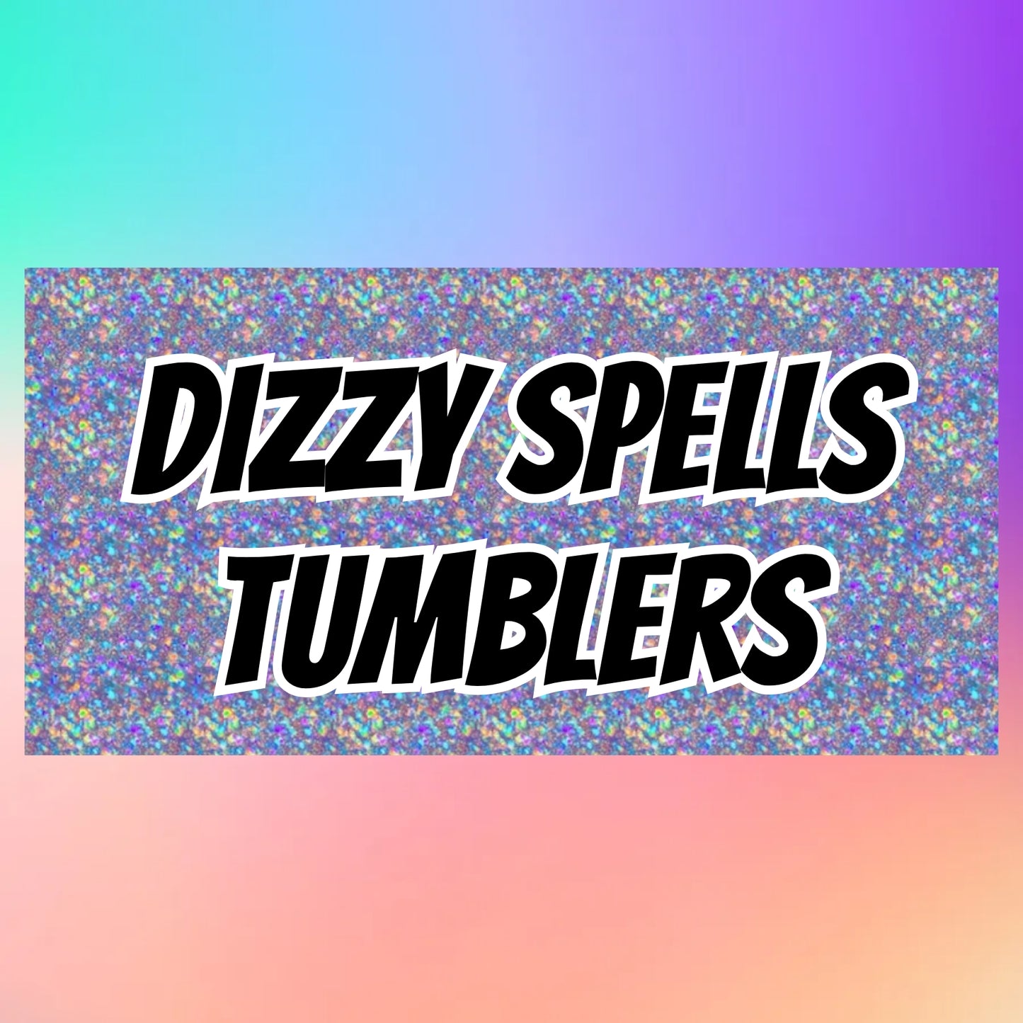 CUSTOM Dizzy Spells 20oz Tumbler